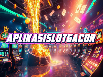 AplikasiSlotGacor