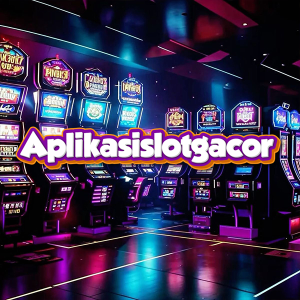Aplikasislotgacor